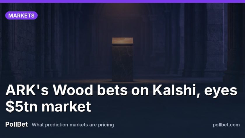 ARK's Wood bets on Kalshi, eyes $5tn market